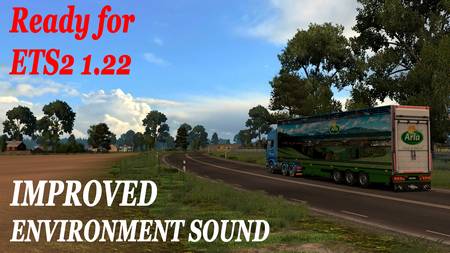 Улучшенные звуки окружающей среды v1.3 для Euro Truck Simulator 2