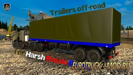 Mod Внедорожные прицепы для Суровой России ETS 2