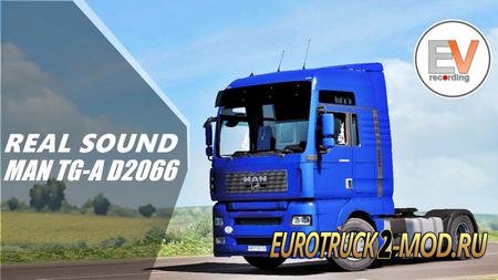 Mod Реальный звук двигателя MAN TGA D 2066 для ETS 2