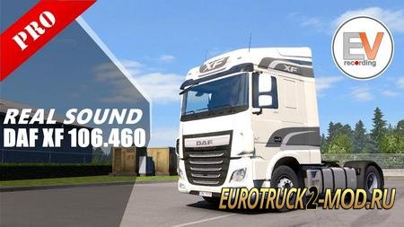 Mod Звук DAF XF 106 460 для Euro Truck Simulator 2