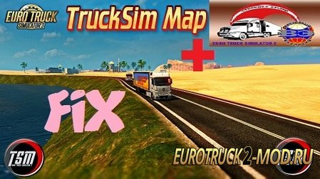 Mod Fix TSM + ВЭ для Euro Truck Simulator 2