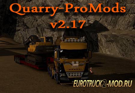 Mod Quarry - ProMods v2.17 для Euro Truck Simulator 2