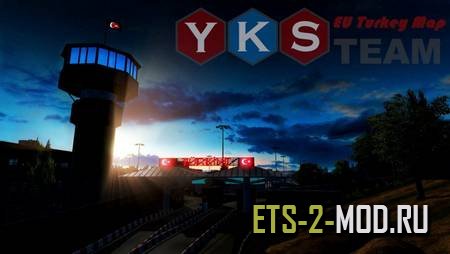 Mod Карта YKS Team EU Turkey для Euro Truck Simulator 2 v1.33