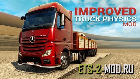 Mod Truck Physics от nIGhT-SoN для Euro Truck Simulator 2