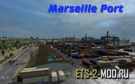 Mod Порт в Марселе для MHAPro - Euro Truck Simulator 2