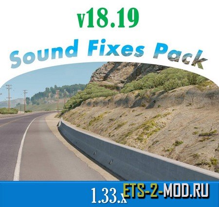 Mod Sound Fixes Pack для Euro Truck Simulator 2 v1.33