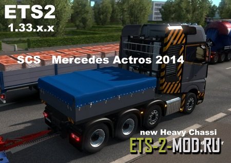 Mod Mercedes Actros 2014 New Heavy Chassi для ETS 2