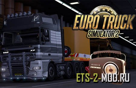 Мод Russian Radio Stations 1.0 для Euro Truck Simulator 2